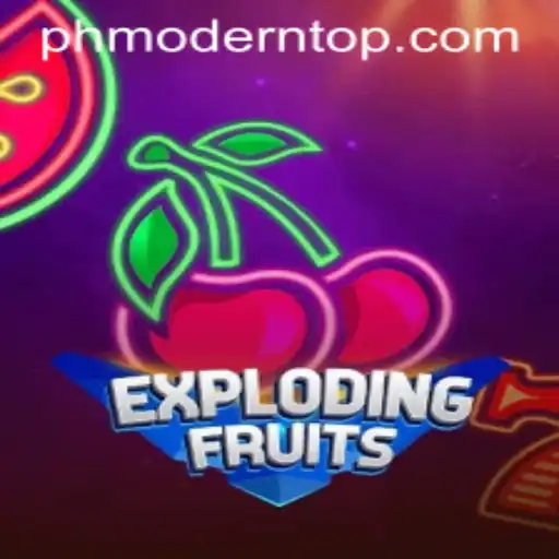 ExplodingFruits: The Exciting Fusion of Fun and Strategy in PH MODERN Gaming