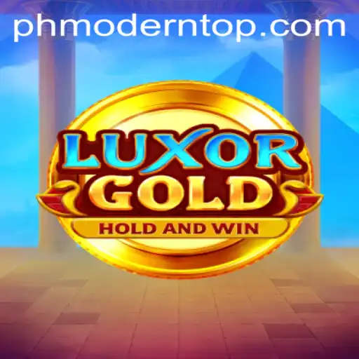 Exploring LuxorGold: A PH MODERN Gaming Experience